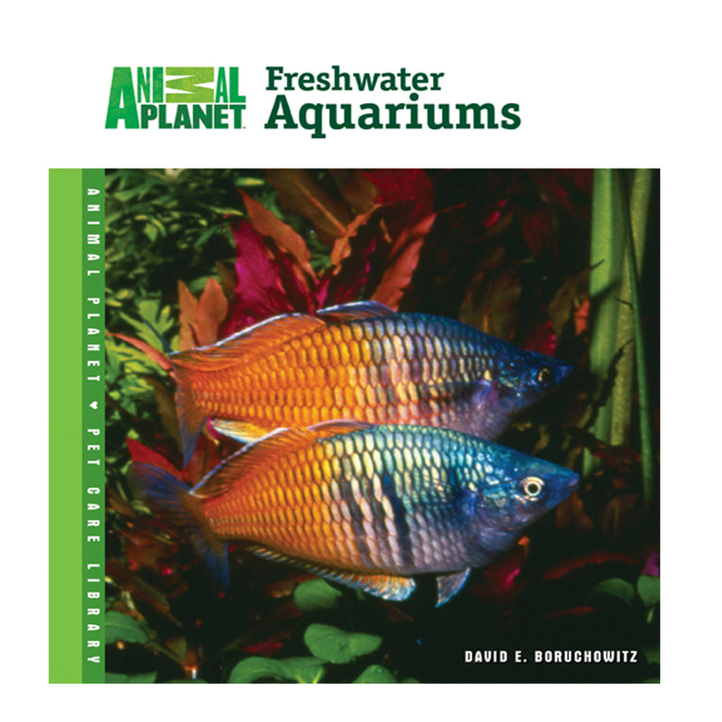 Animal Planet Setup and Care of Freshwater Aquariums B, S...